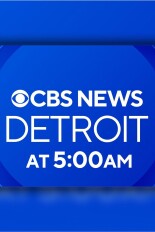 CBS News Detroit at 5am