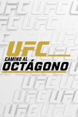 UFC: Camino al octágono