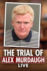 The Trial of Alex Murdaugh