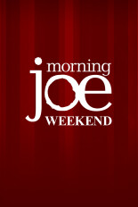 Morning Joe: Weekend