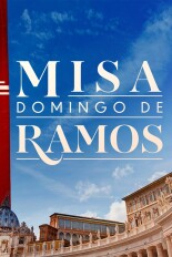 Misa de Domingo de Ramos