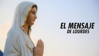 El mensaje de Lourdes