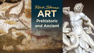 Rick Steves Art Prehistoric and Ancient