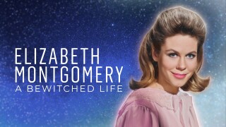 Elizabeth Montgomery: A Bewitched Life