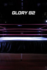 GLORY 82