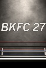 BKFC 27: MVP vs. Platinum