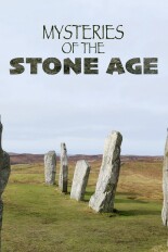 Mysteries of the Stone Age