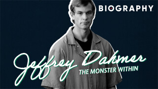 Jeffrey Dahmer: The Monster Within