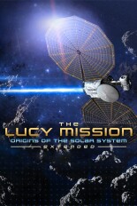The Lucy Mission: Origins of the Solar System (Extended)