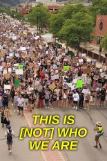 This Is [Not] Who We Are