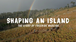 Shaping an Island: The Story of Freeride Madeira