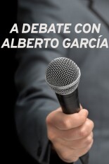 A debate con Alberto García