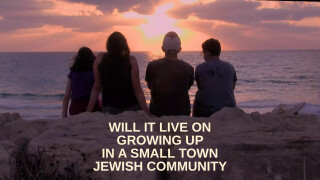 Will It Live On: Growing Up in a Small Town Jewish Community