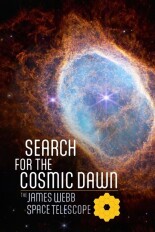 Search for the Cosmic Dawn: The James Webb Space Telescope