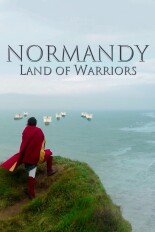 Normandy, Land of Warriors