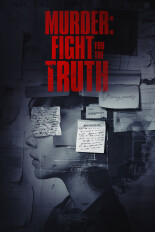 Murder: Fight for the Truth