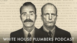 White House Plumbers Podcast