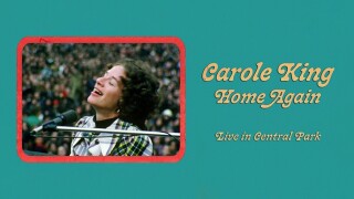 Carole King: Home Again -- Live in Central Park