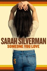 Sarah Silverman: Someone You Love