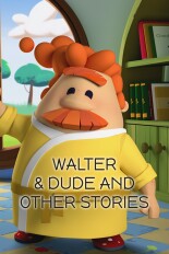 Walter & Dude and other stories