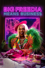 Big Freedia Means Business