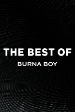 The Best of Burna Boy