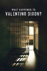 What Happened to Valentino Dixon?