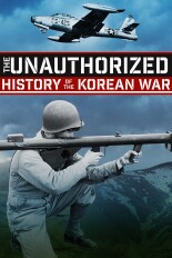 The Unauthorized History of the Korean War