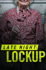 Late Night Lockup