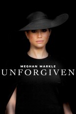 Meghan Markle: Unforgiven