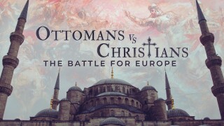 Ottoman's vs Christians: Battle for Europe