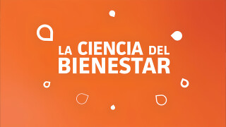 La ciencia del bienestar