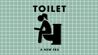 Toilet: A New Era