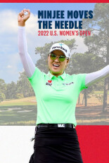 2022 U.S. Women's Open: Minjee Lee Moves the Needle