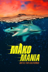 Mako Mania: Battle for California