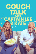 Couch Talk With Captain Lee and Kate