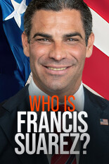 Who Is Francis Suarez?