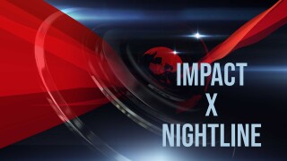 Impact X Nightline