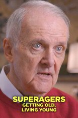 SuperAgers: Getting Old, Living Young