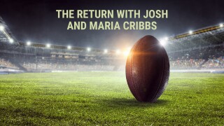 The Return with Josh and Maria Cribbs