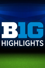 Big 10 Highlights