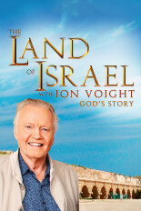 The Land of Israel With Jon Voight: God's Story