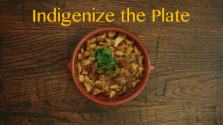 Indigenize the Plate