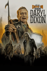 The Last Drive-In: The Walking Dead: Daryl Dixon