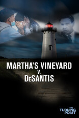 The Turning Point: Martha's Vineyard v. DeSantis