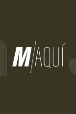 M/Aquí