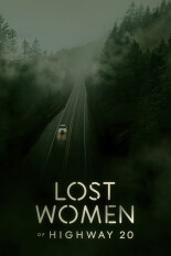 Lost Women of Highway 20