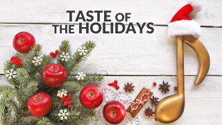 Taste of the Holidays