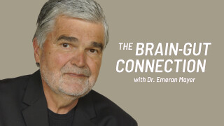 The Brain-Gut Connection With Dr. Emeran Mayer