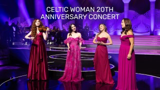 Celtic Woman 20th Anniversary Concert